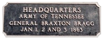 Bragg's Headquarters Monument Plaque